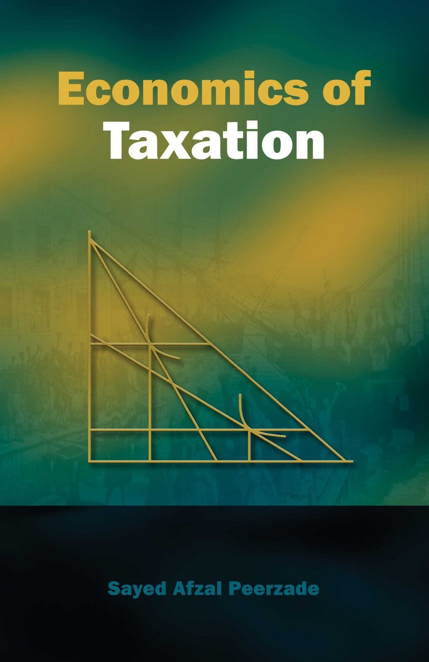 Economics of Taxation [Dec 01, 2010] Peerzade, Sayed Afzal] [[ISBN:8126914688]] [[Format:Hardcover]] [[Condition:Brand New]] [[Author:Sayed Afzal Peerzade]] [[ISBN-10:8126914688]] [[binding:Hardcover]] [[manufacturer:Atlantic Publishers &amp; Distributors (P) Ltd.]] [[number_of_pages:216]] [[package_quantity:5]] [[publication_date:2010-11-19]] [[brand:Atlantic Publishers &amp; Distributors (P) Ltd.]] [[ean:9788126914685]] for USD 29.58