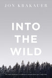 Into the Wild [Paperback] [Dec 03, 1999] Jon Krakauer]