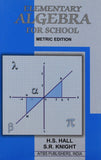 Elementary Algebra for School [Dec 01, 2004] Hall, H.S.]