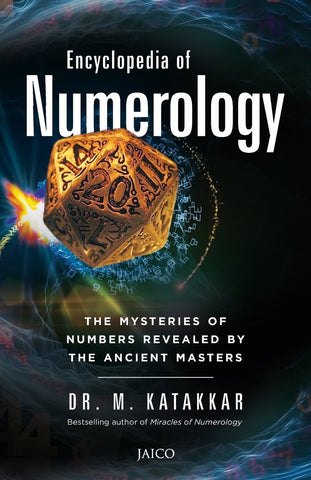 Encyclopedia of Numerology [Paperback] [Feb 05, 2016] Katakkar, Dr M]