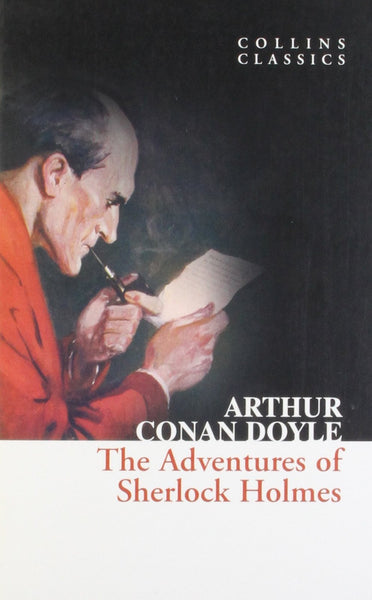 The Adventures of Sherlock Holmes (Collins Classics) [Paperback] [Apr 01, 201]