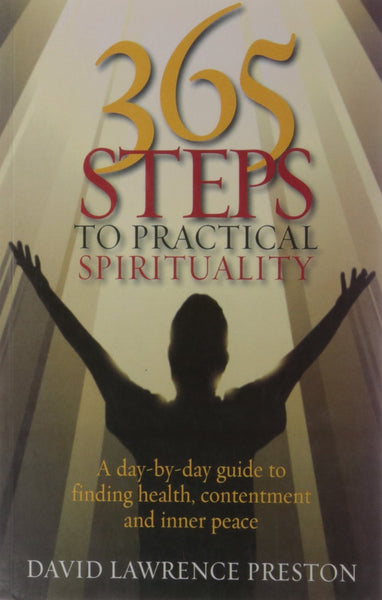 365 Steps to Practical Spirituality [Jan 11, 2010] Lawrence, David]