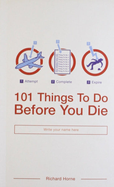101 Things To Do Before You Die [Oct 19, 2004] Horne, Richard] Additional Details<br>
------------------------------



Package quantity: 1

 [[ISBN:0747573905]] [[Format:Paperback]] [[Condition:Brand New]] [[Author:Horne, Richard]] [[Edition:UK open market ed]] [[ISBN-10:0747573905]] [[binding:Paperback]] [[manufacturer:Bloomsbury Publishing PLC]] [[number_of_pages:224]] [[publication_date:2004-09-20]] [[brand:Bloomsbury Publishing PLC]] [[ean:9780747573906]] for USD 21.18