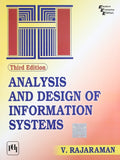 Analysis and Design of Information Systems [Jul 01, 2011] Rajaraman, V.]