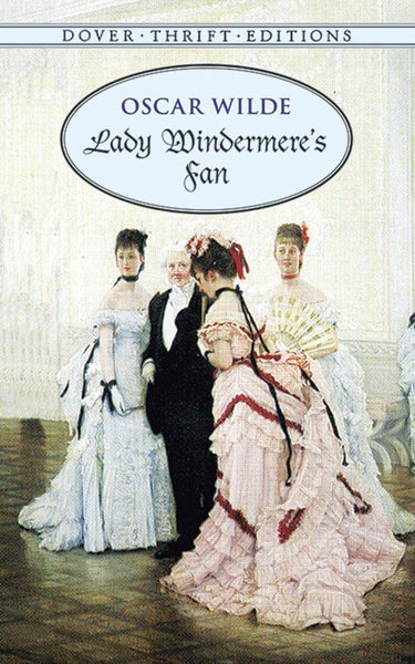 Lady Windermere's Fan [Paperback] [Nov 02, 2011] Wilde, Oscar]