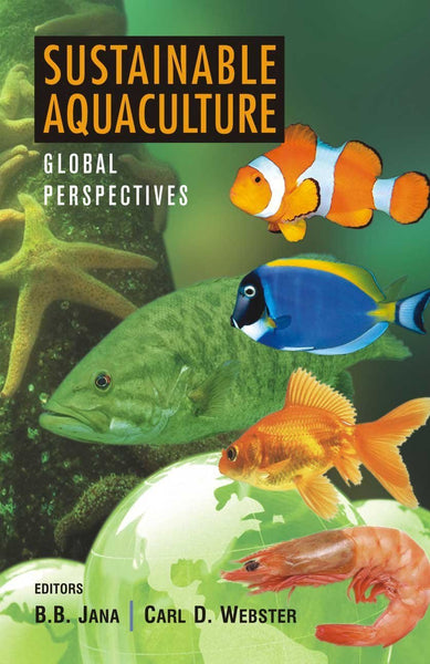 Sustainable Aquaculture: Global Perspectives [Paperback] [Jan 01, 2005] Ed. B] [[Condition:Brand New]] [[Format:Paperback]] [[Author:B.B. Jana]] [[ISBN:8126904909]] [[ISBN-10:8126904909]] [[binding:Paperback]] [[manufacturer:Haworth]] [[package_quantity:5]] [[publication_date:2005-01-01]] [[brand:Haworth]] [[ean:9788126904907]] for USD 28.57