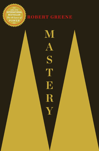 Mastery [Paperback] [Nov 19, 2012] Robert Greene]