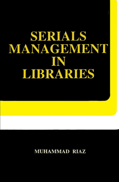 Serials Management in Libraries [Paperback] [[Condition:New]] [[ISBN:8171563325]] [[author:Muhammad Riaz]] [[binding:Paperback]] [[format:Paperback]] [[manufacturer:Atlantic]] [[publication_date:1992-01-01]] [[brand:Atlantic]] [[ean:9788171563326]] [[ISBN-10:8171563325]] for USD 21.94