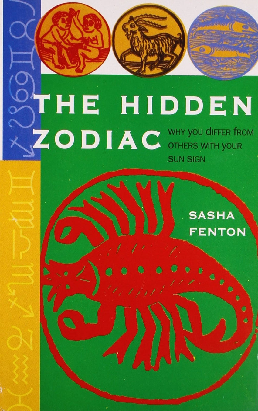 The Hidden Zodiac [Dec 01, 2008] Fenton, Sasha] [[ISBN:8172453116]] [[Format:Paperback]] [[Condition:Brand New]] [[Author:Fenton, Sasha]] [[ISBN-10:8172453116]] [[binding:Paperback]] [[manufacturer:Goodwill Publishing House]] [[number_of_pages:184]] [[publication_date:2008-12-01]] [[brand:Goodwill Publishing House]] [[ean:9788172453114]] for USD 13.47