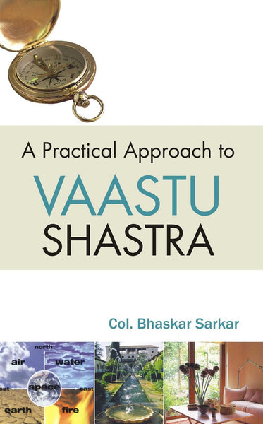Practical Approach to Vaastu Shastra [Hardcover] [Jan 01, 2008] Col. Bhaskar] [[Condition:New]] [[ISBN:8124801770]] [[author:Bhaskar Sarkar]] [[binding:Hardcover]] [[format:Hardcover]] [[manufacturer:Peacock Books   Distributed by Atlantic Publishers and Distributors.]] [[number_of_pages:136]] [[package_quantity:5]] [[publication_date:2008-10-10]] [[brand:Peacock Books   Distributed by Atlantic Publishers and Distributors.]] [[ean:9788124801772]] [[ISBN-10:8124801770]] for USD 22.62