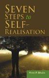 Seven Steps To Self-Realisation by Prem P. Bhalla, PB ISBN13: 9788124801901 ISBN10: 8124801908 for USD 10.53