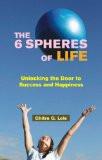The 6 Spheres Of Life by Chitra G. Lele, PB ISBN13: 9788124802168 ISBN10: 8124802165 for USD 14.71
