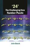 24 The Challenging New Number Puzzle by John Enock, PB ISBN13: 9788124802182 ISBN10: 8124802181 for USD 12.3