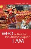 Who Is Afraid Of The Chinese Dragon? I Am by Col. Bhaskar Sarkar, PB ISBN13: 9788124802335 ISBN10: 8124802335 for USD 13.78