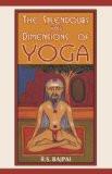 The Splendours And Dimensions Of Yoga by R.S. BajpaiI, HB ISBN13: 9788126900916 ISBN10: 8126900911 for USD 38.24