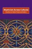 Mysticism Across Cultures by A.N. Dhar, HB ISBN13: 9788126901456 ISBN10: 8126901454 for USD 25.79