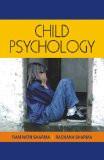Child Psychology by Ramnath Sharma, HB ISBN13: 9788126901708 ISBN10: 8126901705 for USD 42.11