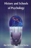 History And Schools Of Psychology by Ram Nath Sharma, HB ISBN13: 9788126902743 ISBN10: 8126902744 for USD 27.28