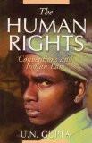 The Human Rights by U.N. Gupta, HB ISBN13: 9788126903788 ISBN10: 8126903783 for USD 50.39