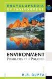 Environment by K.R. Gupta, HB ISBN13: 9788126904402 ISBN10: 8126904402 for USD 31.78