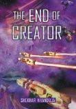 The End Of Creator by Shekhar Khanduja, PB ISBN13: 9788126905041 ISBN10: 8126905042 for USD 12.18