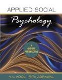 Applied Social Psychology by V.K. Kool, HB ISBN13: 9788126905676 ISBN10: 8126905670 for USD 51.7