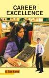 Career Excellence by G. Ram Kumar, PB ISBN13: 9788126905768 ISBN10: 812690576X for USD 19.04