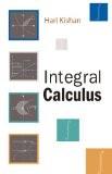 Integral Calculus by Hari Kishan, PB ISBN13: 9788126905874 ISBN10: 8126905875 for USD 19.85