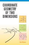 Coordinate Geometry Of Two Dimensions by Hari Kishan, HB ISBN13: 9788126906048 ISBN10: 8126906049 for USD 19.23