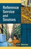Reference Service And Sources by C.K. Sharma, HB ISBN13: 9788126906239 ISBN10: 8126906235 for USD 26.44