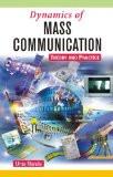 Dynamics Of Mass Communication by Uma Narula, PB ISBN13: 9788126906758 ISBN10: 8126906758 for USD 19.8