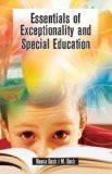 Essentials Of Exceptionality And Special Education by Neena Dash, HB ISBN13: 9788126906802 ISBN10: 8126906804 for USD 21.77