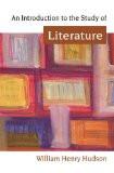An Introduction To The Study Of Literature by William Henry Hudson, PB ISBN13: 9788126907397 ISBN10: 8126907398 for USD 21.42
