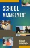 School Management by M. Dash, PB ISBN13: 9788126909070 ISBN10: 8126909072 for USD 13.67