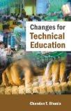 Changes For Technical Education by Chandan T. Bhunia, PB ISBN13: 9788126909346 ISBN10: 812690934X for USD 13.67