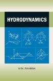 Hydrodynamics by M.M. Rahman, HB ISBN13: 9788126910588 ISBN10: 8126910585 for USD 59.64