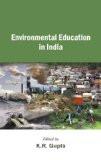 Environmental Education In India by K.R. Gupta, HB ISBN13: 9788126913312 ISBN10: 8126913312 for USD 21.77