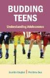 Budding Teens by Sushila Singhal, HB ISBN13: 9788126913404 ISBN10: 8126913401 for USD 27.43