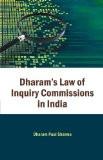 Dharam'S Law Of Inquiry Commissions In India by Dharam Paul Sharma, PB ISBN13: 9788126914135 ISBN10: 8126914130 for USD 59.27