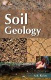 Soil Geology by A.K. Kolay, HB ISBN13: 9788126914524 ISBN10: 8126914521 for USD 31.89
