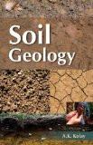 Soil Geology by A.k. Kolay, PB ISBN13: 9788126914531 ISBN10: 812691453X for USD 17.97
