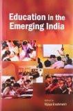 Education In The Emerging India by Deshmukh Vijaya, HB ISBN13: 9788126915088 ISBN10: 8126915080 for USD 40.19