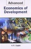 Advanced Economics Of Development by K.R. Gupta, PB ISBN13: 9788126916153 ISBN10: 812691615X for USD 29.04