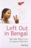 Left Out In Bengal by Uday Basu, HB ISBN13: 9788126917013 ISBN10: 8126917016 for USD 24.46