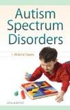 Autism Spectrum Disorders by Victoria Susan, PB ISBN13: 9788126917099 ISBN10: 8126917091 for USD 8.99
