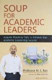 Soup For Academic Leaders by Professor M.S. Rao, PB ISBN13: 9788126917693 ISBN10: 8126917695 for USD 13.59