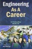 Engineering As A Career by G.P. Chattopadhyay, PB ISBN13: 9788126918034 ISBN10: 8126918039 for USD 26.19