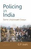 Policing In India by G.P. Joshi, HB ISBN13: 9788126918089 ISBN10: 812691808X for USD 40.08