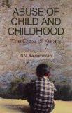 Abuse Of Child And Childhood by N.V. Raveendran, HB ISBN13: 9788126918591 ISBN10: 8126918594 for USD 28.67