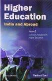 Higher Education - India And Abroad by Rashmi Soni, HB ISBN13: 9788126918782 ISBN10: 8126918780 for USD 53.73